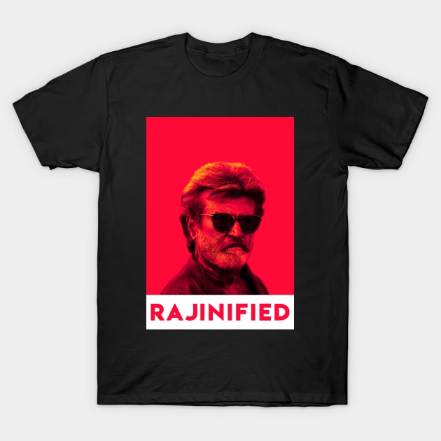 RAJINIFIED T-Shirt by Printnation